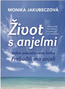 život s anielmi