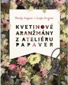 kvetinové arnžmány z ateliéru papaver